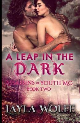 A Leap in the Dark by Layla Wolfe