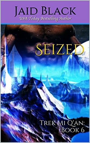 Seized by Jaid Black