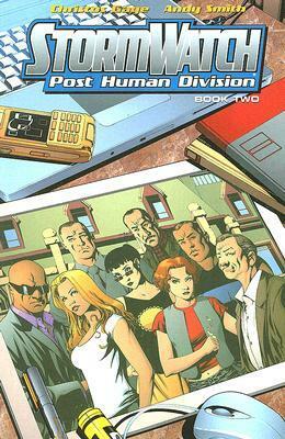 Stormwatch: PostHuman Division, Volume 2 by Christos Gage, Andy Smith, Matthew Dow Smith