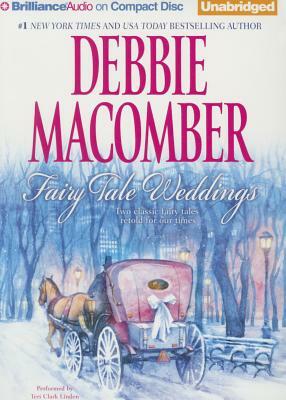 Fairy Tale Weddings by Debbie Macomber