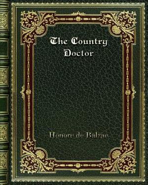 The Country Doctor by Honoré de Balzac