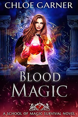 Blood Magic by Chloe Garner