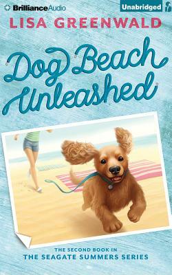 Dog Beach Unleashed by Lisa Greenwald