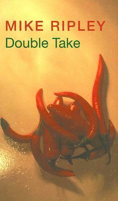 Double Take by Mike Ripley