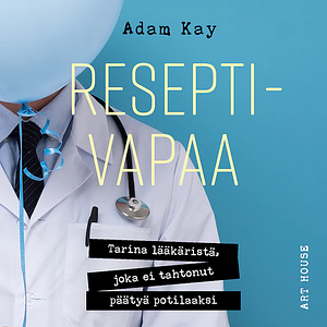 Reseptivapaa by Adam Kay
