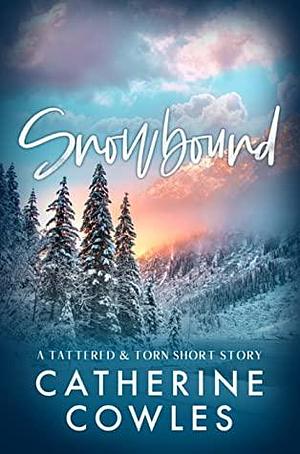 Snowbound by Catherine Cowles