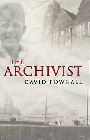 The Archivist by David Pownall