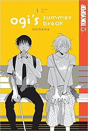 Ogi's Summer Break, Volume 1 by Koikawa, こいかわ