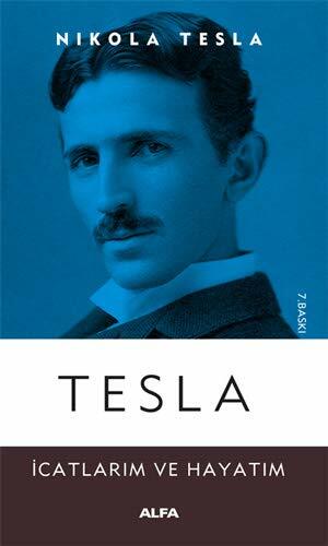 İcatlarım ve Hayatım by Nikola Tesla