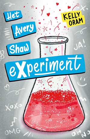Het Avery Shaw-experiment by Kelly Oram