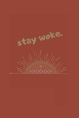 stay woke.: sketch book by M. B