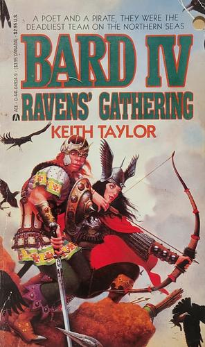 Raven's Gathering by Keith John Taylor
