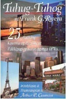 Tuhug-Tuhog: 25 Maikling Kuwento ng Pag-ibig at Pakikipagsapalaran ng mga OFWs by Frank G. Rivera