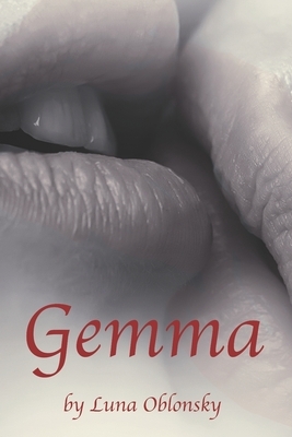Gemma by Luna Oblonsky