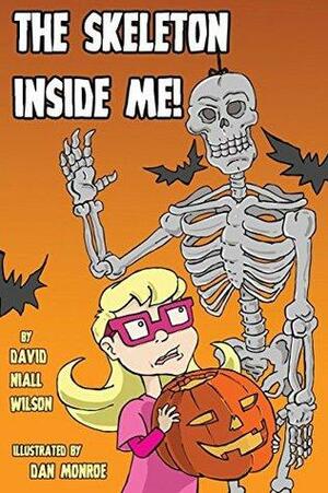 The Skeleton Inside Me by David Niall Wilson