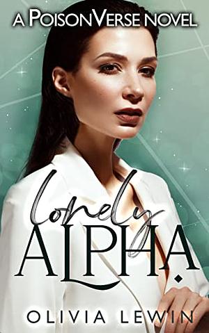 Lonely Alpha by Olivia Lewin