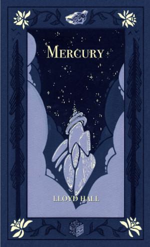 Mercury by Lloyd Hall