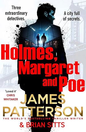 Holmes, Marple and Poe  by Brian Sitts, James Patterson