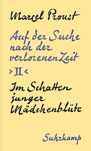 Im Schatten junger Mädchenblüte by Marcel Proust