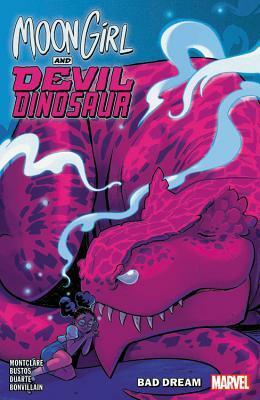 Moon Girl and Devil Dinosaur, Vol. 7: Bad Dream by Gustavo Duarte, Natacha Bustos, Brandon Montclare