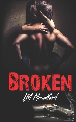 Broken by L. M. Mountford