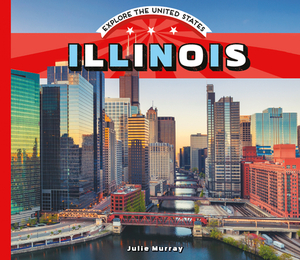 Illinois by Julie Murray