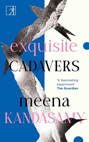 Exquisite Cadavers by Meena Kandasamy