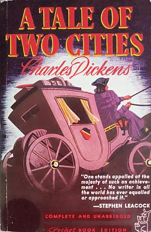 A Tale of Two Cities  by Charles Dickens