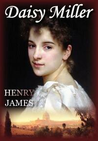 Daisy Miller by Henry James