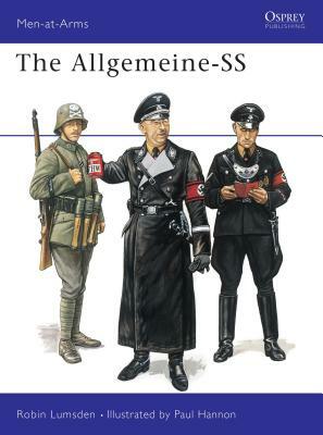 The Allgemeine-SS by Robin Lumsden