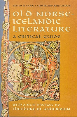 Old Norse-Icelandic Literature: A Critical Guide by 