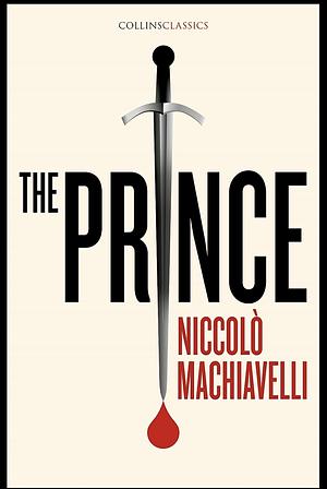 Prince by Niccolò Machiavelli