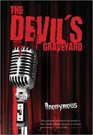 The Devil's Graveyard by Anonymous