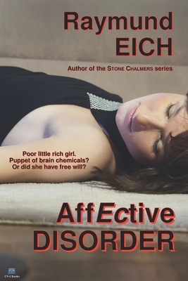 AffEctive Disorder by Raymund Eich