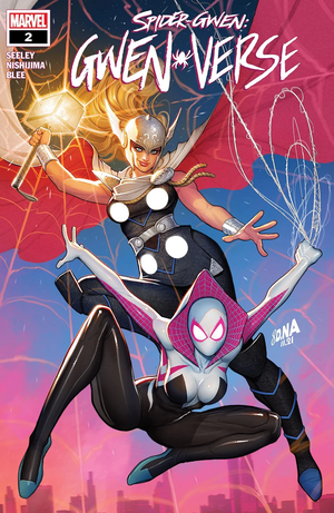 Spider-Gwen: Gwen-Verse #2 by Tim Seeley