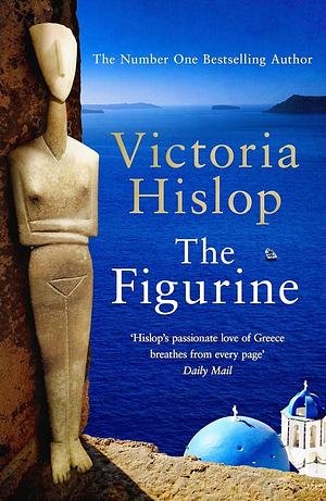 The Figurine by Victoria Hislop