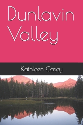 Dunlavin Valley by Kathleen Casey
