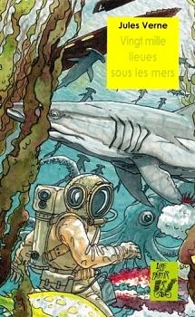 Vingt mille lieues sous les mers by Jules Verne