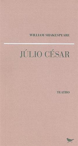 Júlio César by William Shakespeare