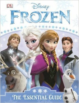 Frozen: The Essential Guide by Barbara Bazaldua