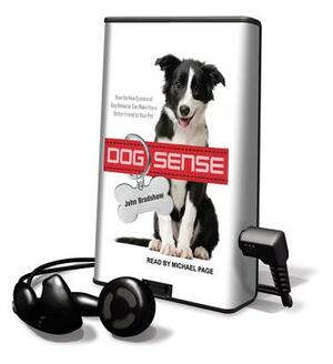 Dog Sense by John Bradshaw