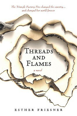 Threads and Flames by Esther M. Friesner