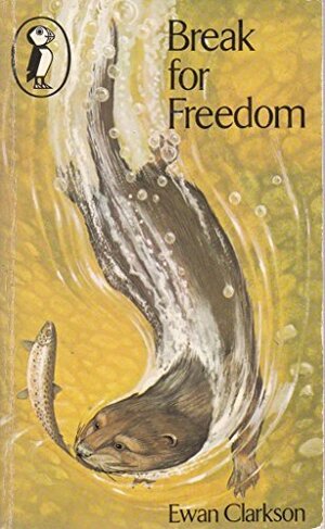 Break for Freedom by Ewan Clarkson