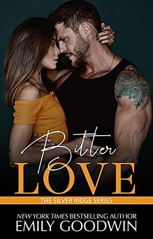 Bitter Love by Emily Goodwin