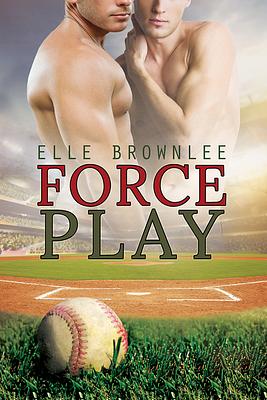 Force Play by Elle Brownlee