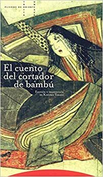 El cuento del cortador de bambú by Anonymous