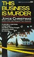 This Business Is Murder by Joyce Christmas