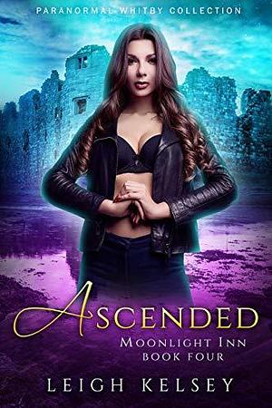 Ascended by Leigh Kelsey