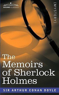 The Memoirs of Sherlock Holmes by Arthur Conan Doyle