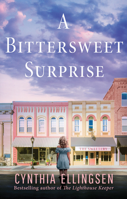 A Bittersweet Surprise by Cynthia Ellingsen